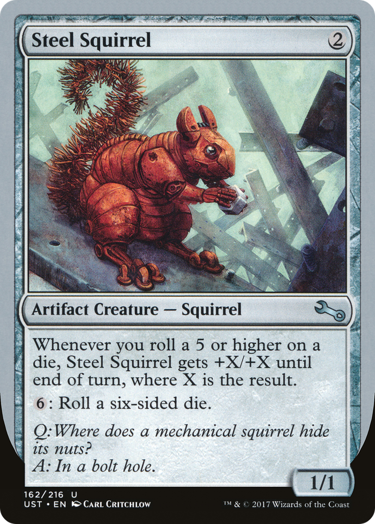 Steel Squirrel (162) - Unstable