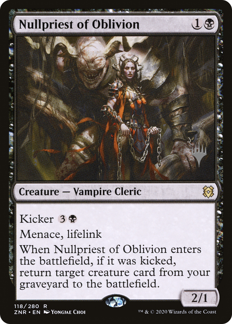 Nullpriest of Oblivion (118p) - Zendikar Rising Promos
