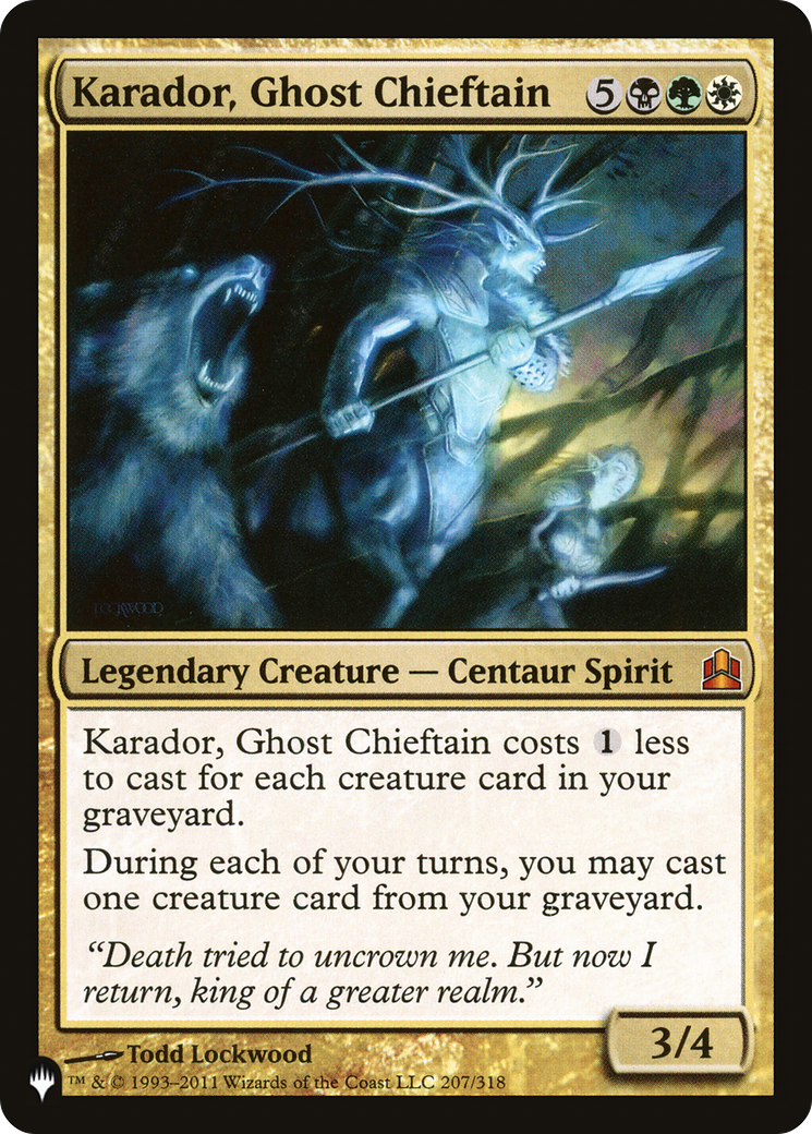 Karador, Ghost Chieftain (CMD-207) - The List