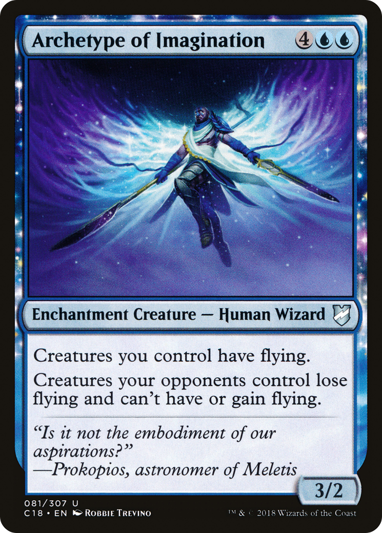 Archetype of Imagination (081) - Commander 2018