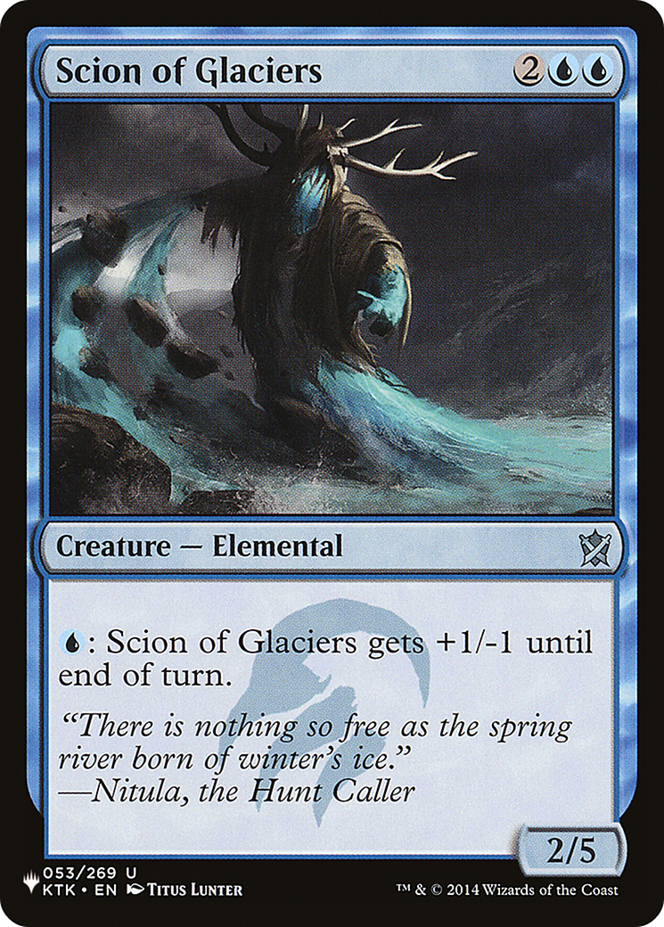 Scion of Glaciers (KTK-53) - The List