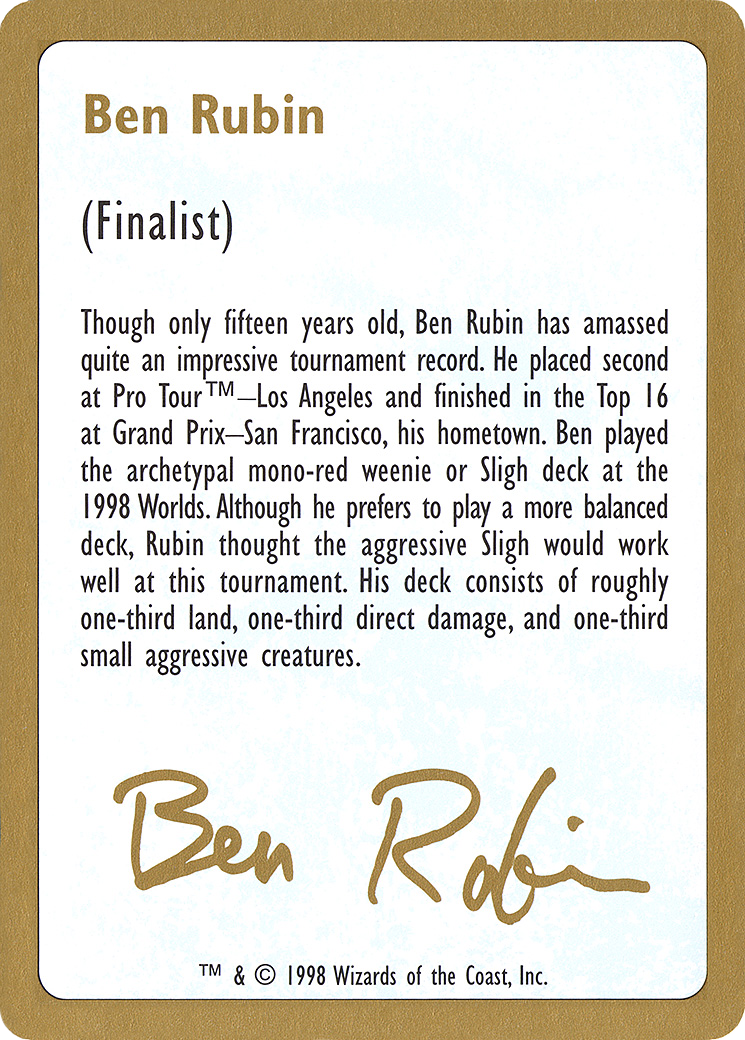 Ben Rubin Bio (Retro) (br0a) - World Championship Decks 1998