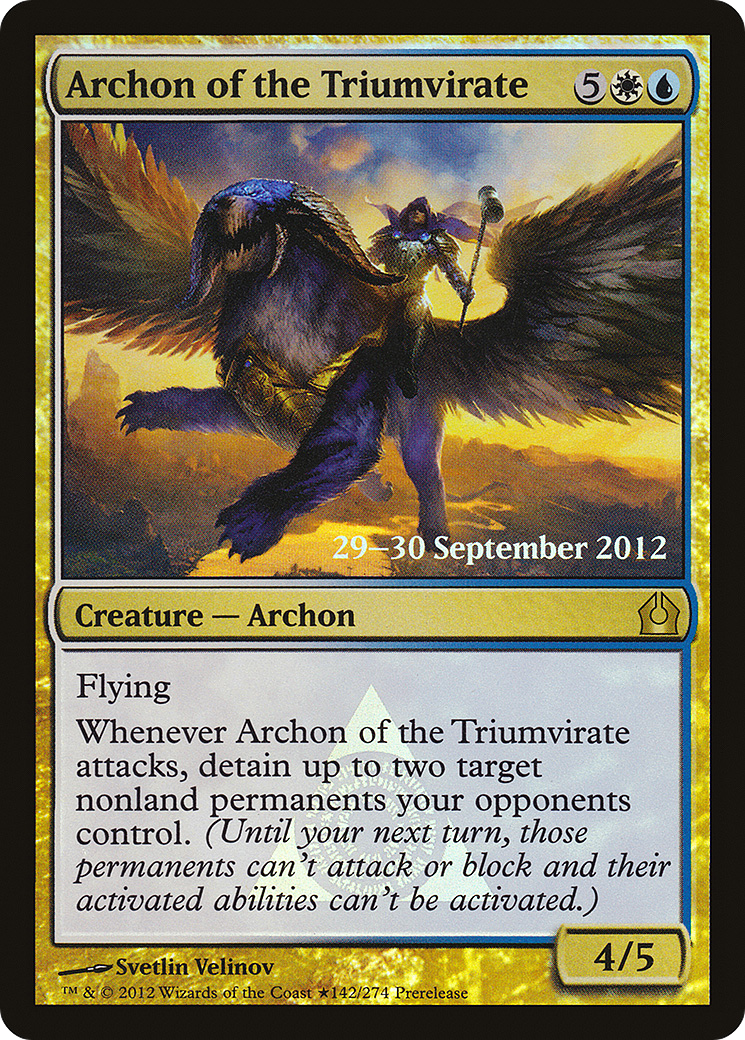 Archon of the Triumvirate (142★) Foil - Return to Ravnica Promos