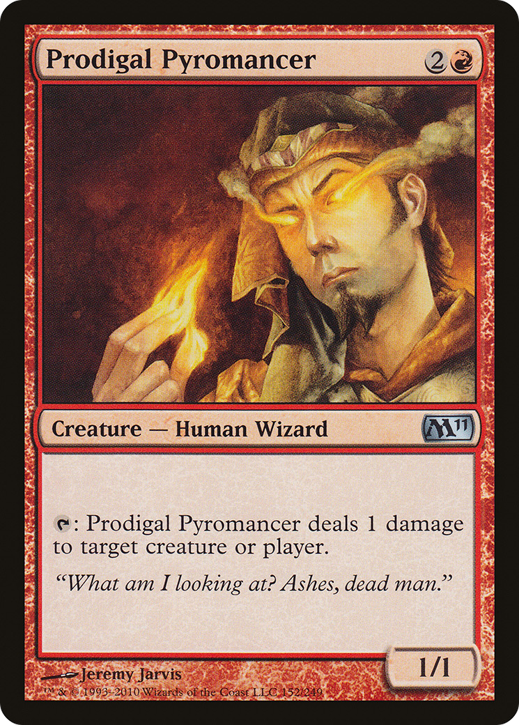 Prodigal Pyromancer (152) Foil - Magic 2011