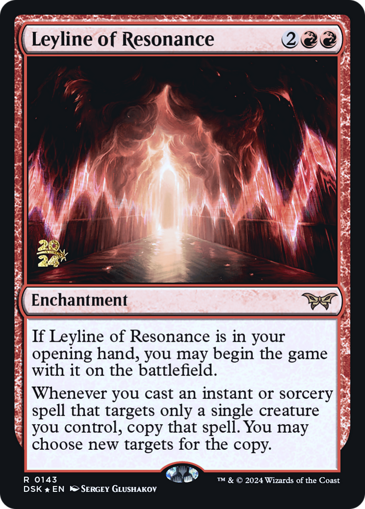 Leyline of Resonance (143) Foil - Duskmourn: House of Horror Promos