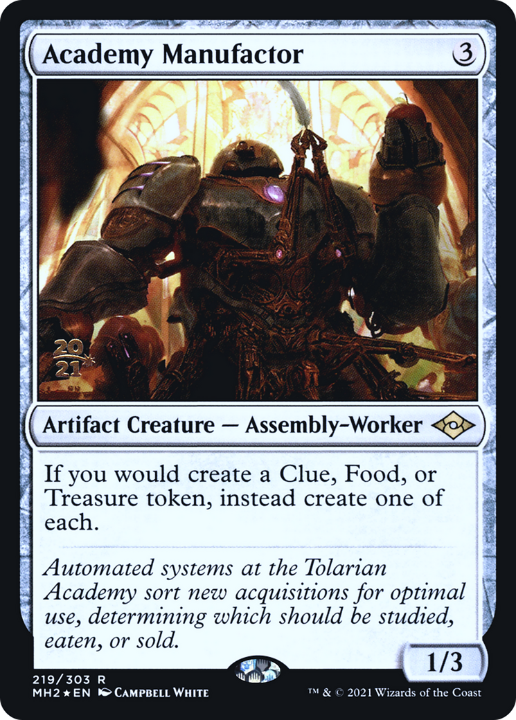 Academy Manufactor (219) Foil - Modern Horizons 2 Promos