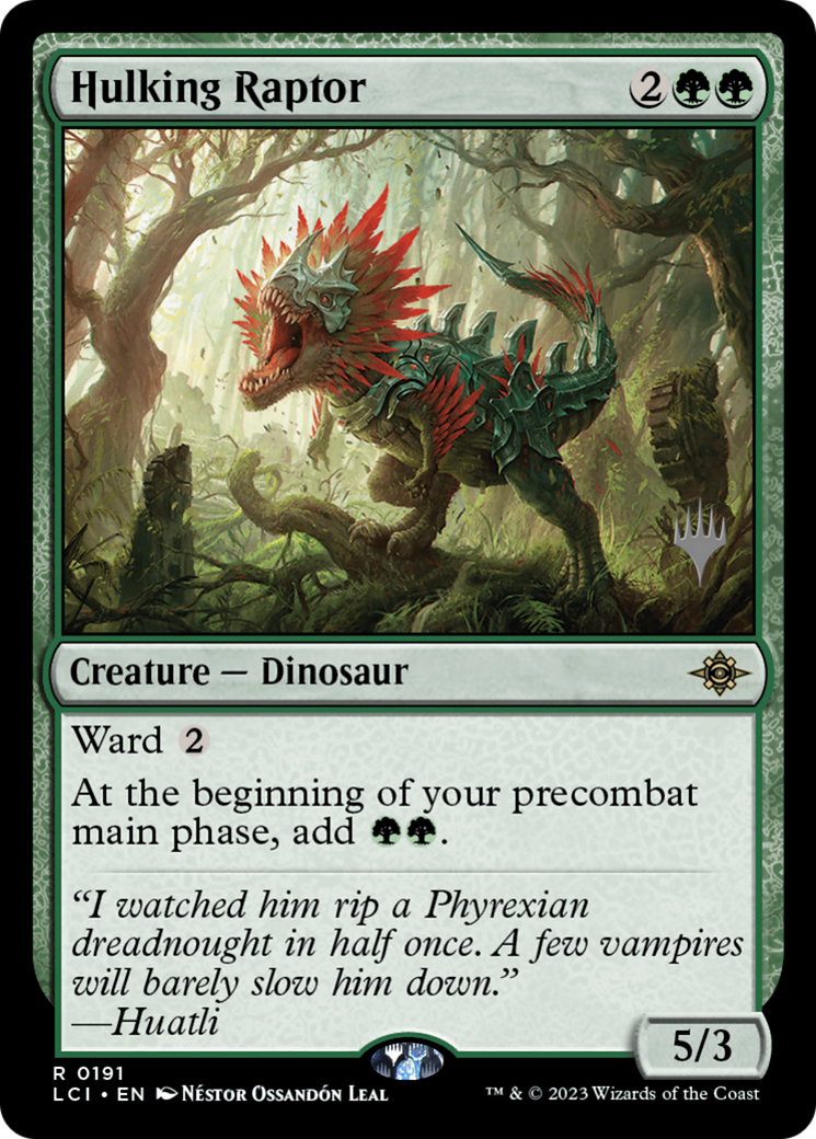 Hulking Raptor (191) - The Lost Caverns of Ixalan Promos