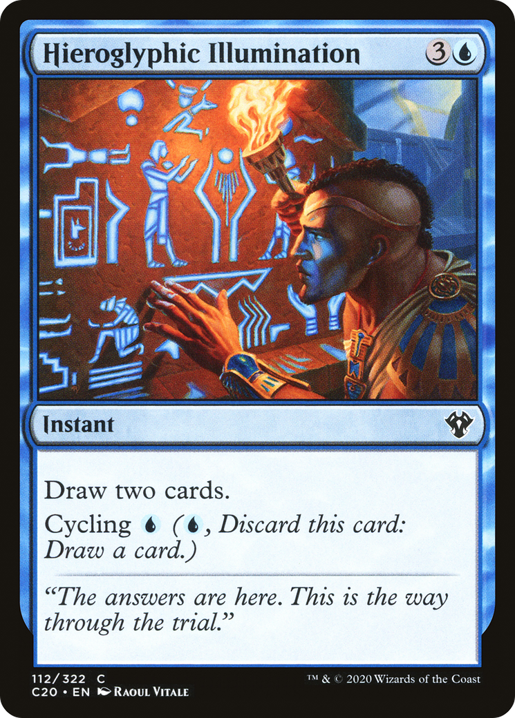 Hieroglyphic Illumination (112) - Commander 2020