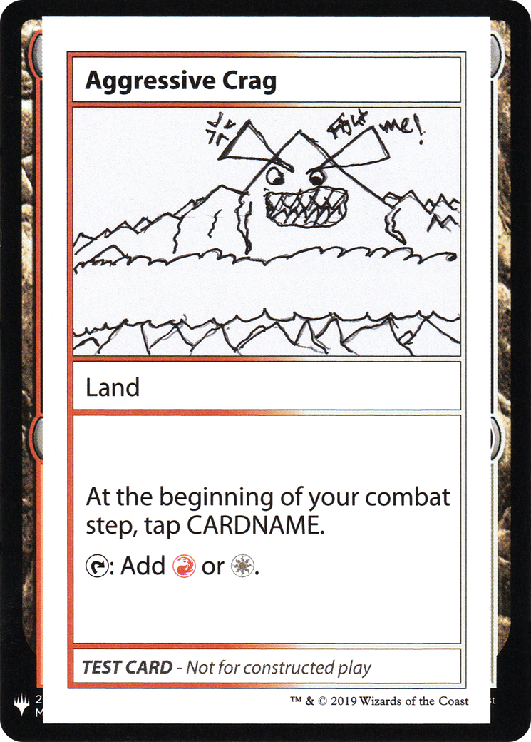 Aggressive Crag (112) - Mystery Booster Playtest Cards 2019