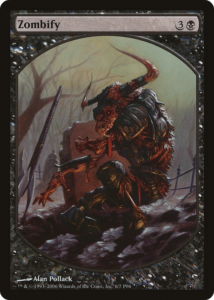 Zombify (006) - Magic Player Rewards 2006