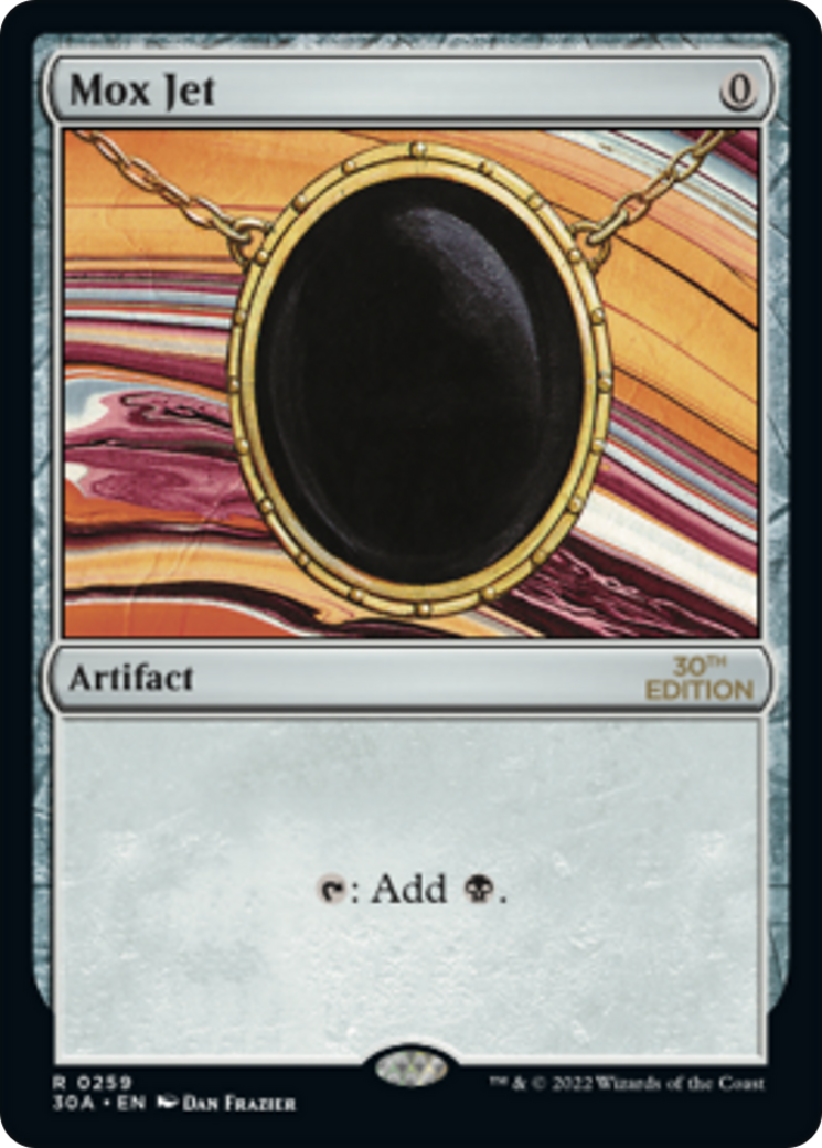 Mox Jet (259) - 30th Anniversary Edition