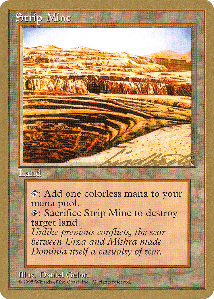 Strip Mine - 1996 Leon Lindback (4ED) - Pro Tour Collector Set
