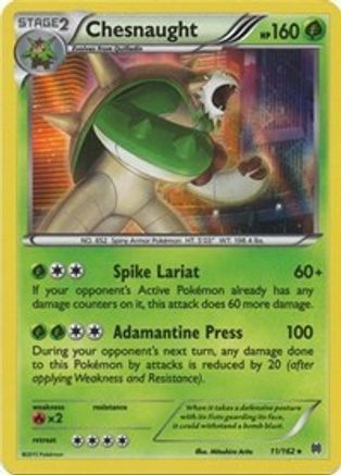 Chesnaught (11) Reverse Holofoil - XY BREAKthrough