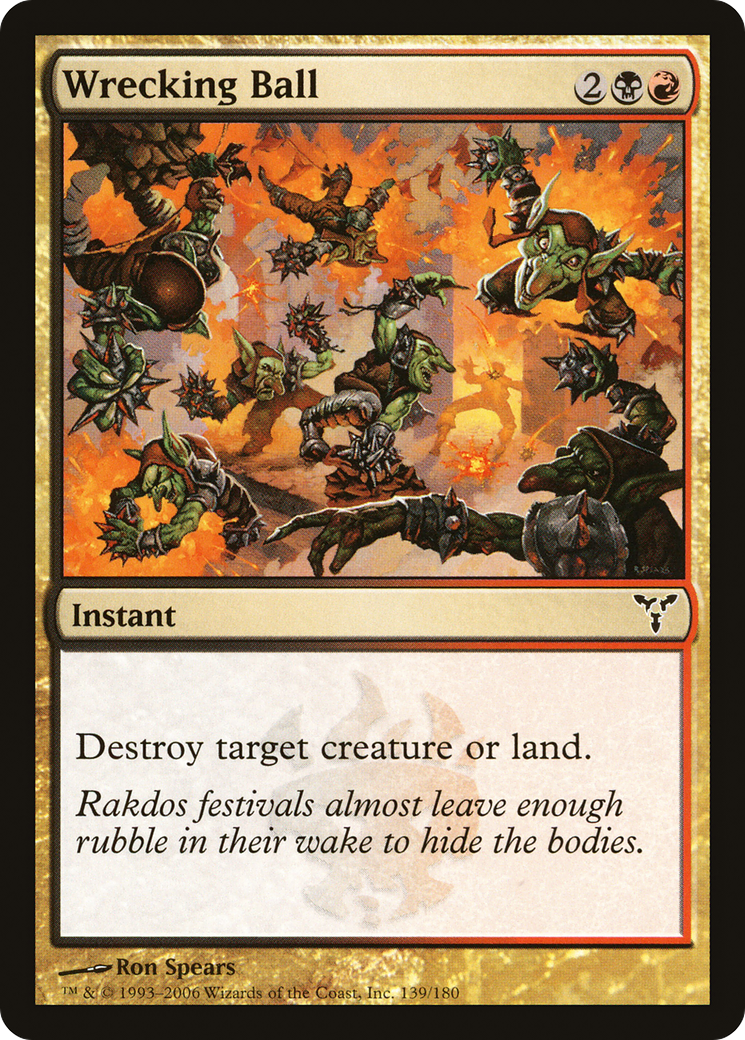 Wrecking Ball (139) Foil - Dissension
