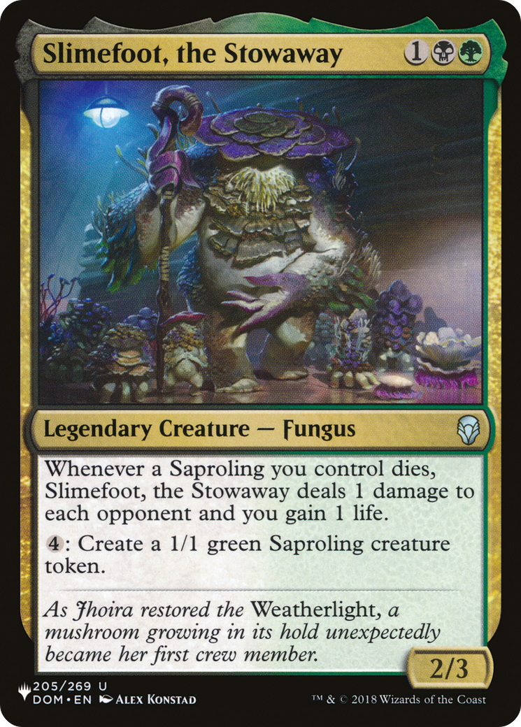 Slimefoot, the Stowaway (DOM-205) - The List