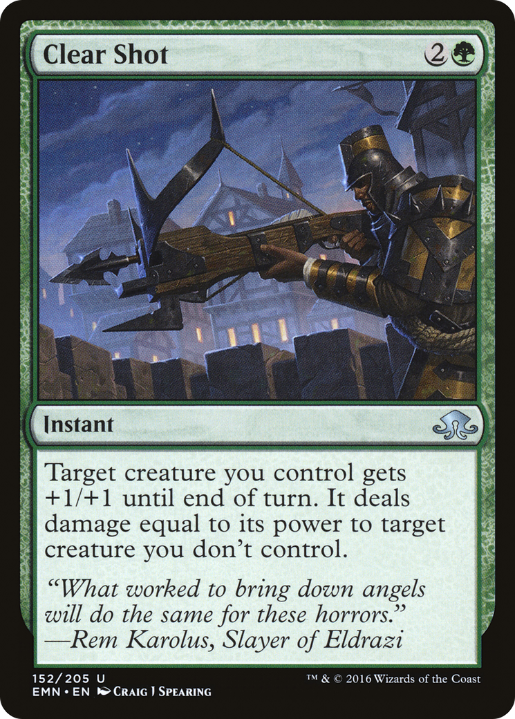 Clear Shot (152) - Eldritch Moon