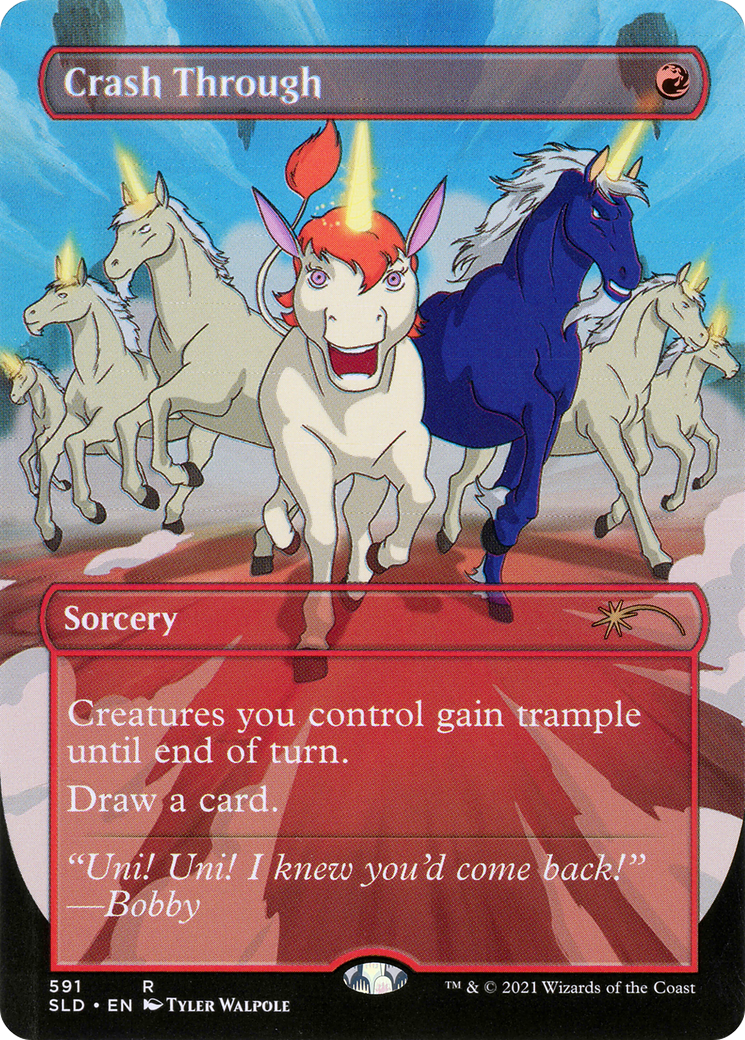 Crash Through (591) - Secret Lair Drop