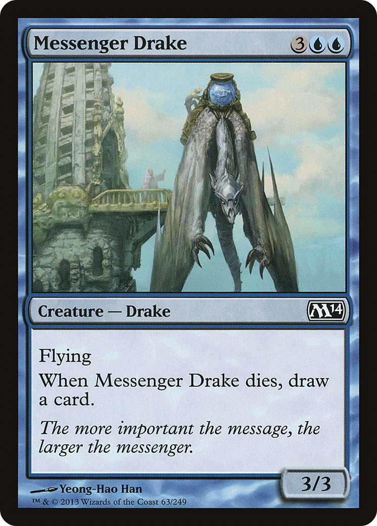 Messenger Drake (063) - Magic 2014