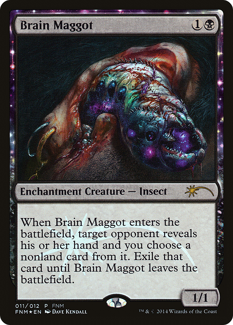 Brain Maggot (011) Foil - Friday Night Magic 2014