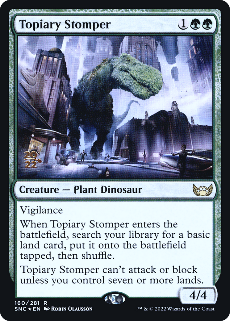 Topiary Stomper (160s) Foil - Streets of New Capenna Promos