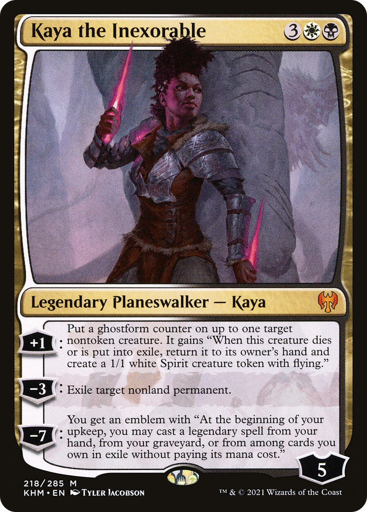Kaya the Inexorable (218) - Kaldheim