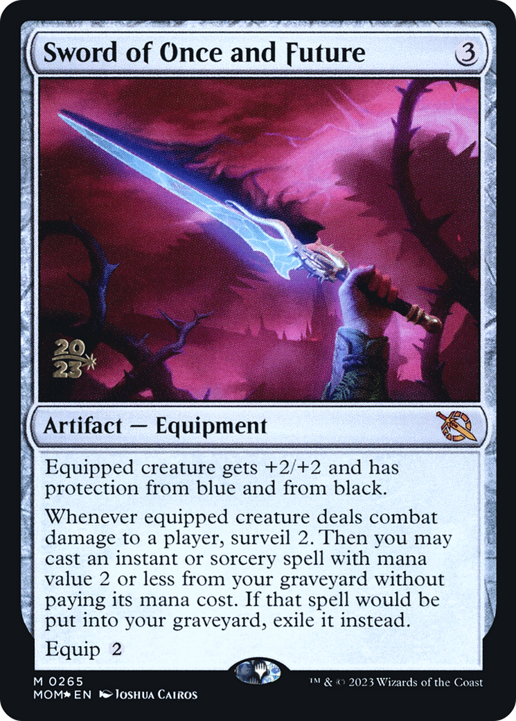 Sword of Once and Future (265) Foil - March of the Machine Promos