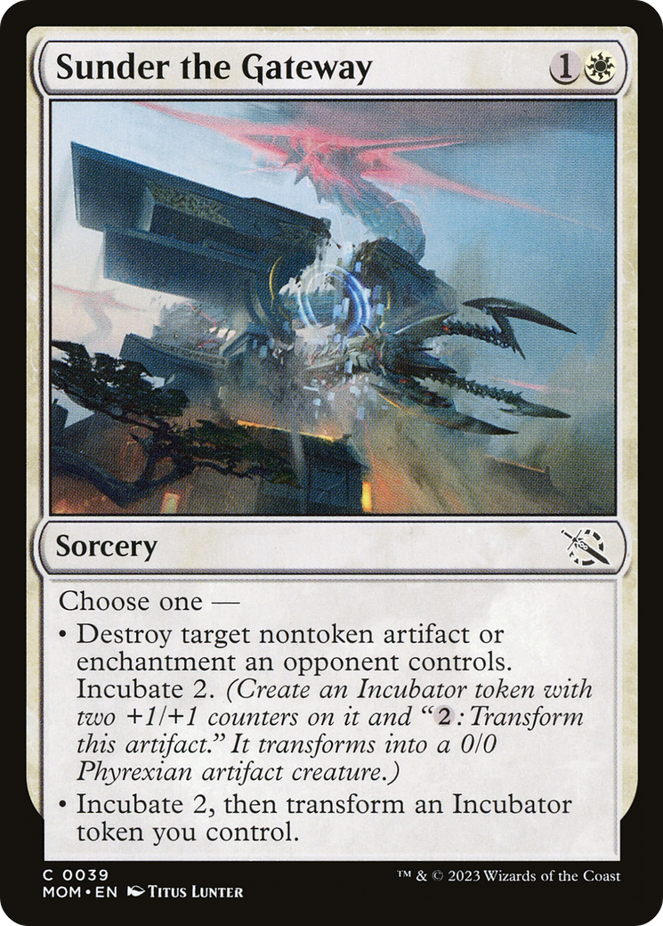 Sunder the Gateway (039) Foil - March of the Machine