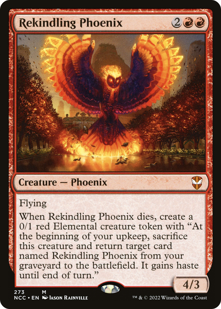 Rekindling Phoenix (273) - New Capenna Commander