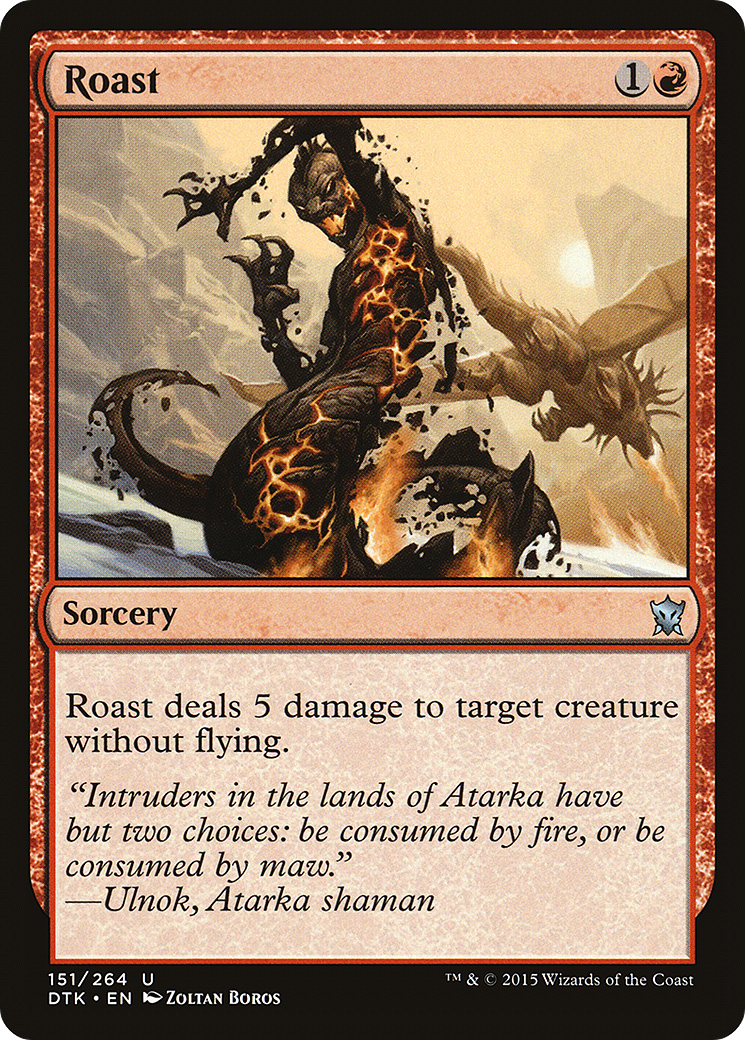 Roast (151) - Dragons of Tarkir
