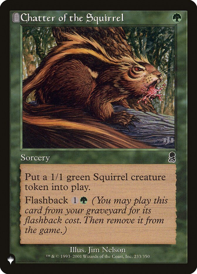 Chatter of the Squirrel (Retro) (ODY-233) - The List