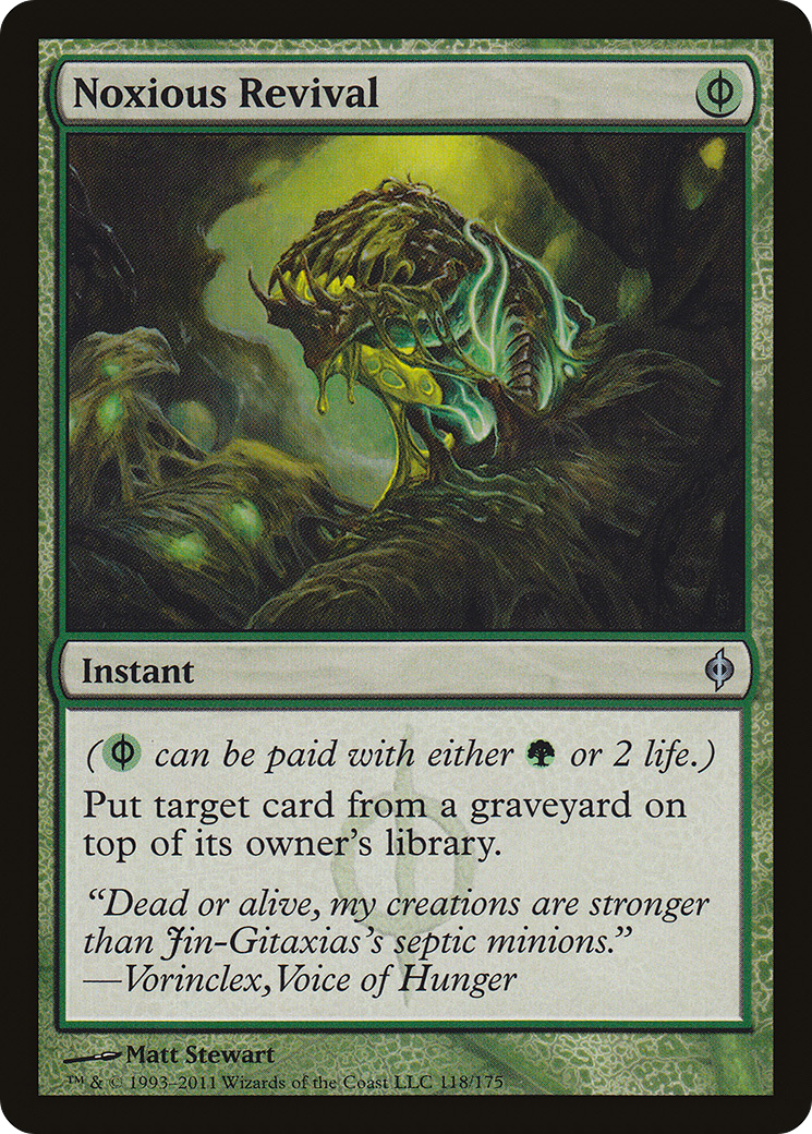 Noxious Revival (118) - New Phyrexia