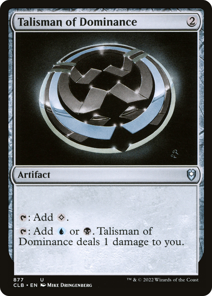 Talisman of Dominance (877) - Commander Legends: Battle for Baldur's Gate