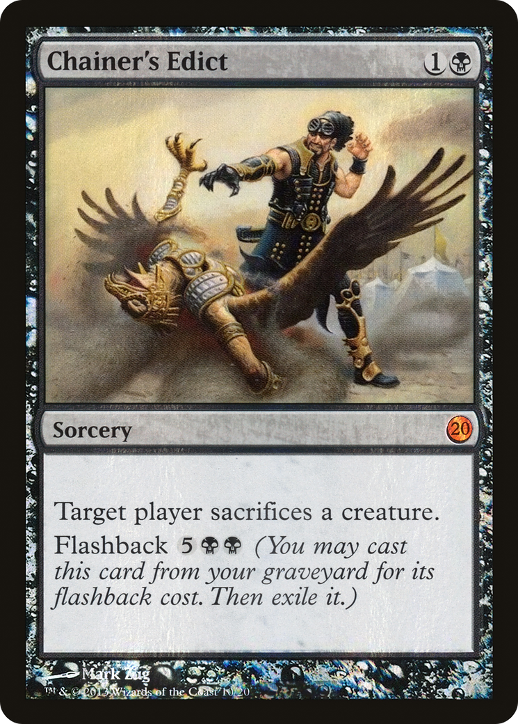 Chainer's Edict (010) Foil - From the Vault: Twenty