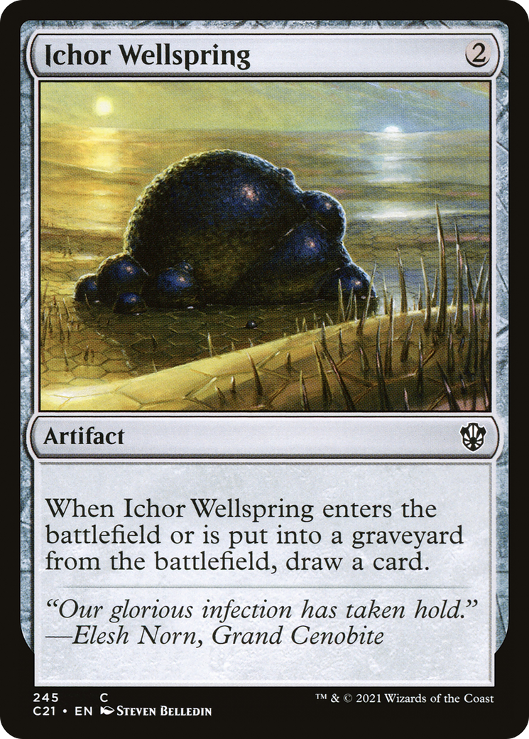 Ichor Wellspring (245) - Commander 2021