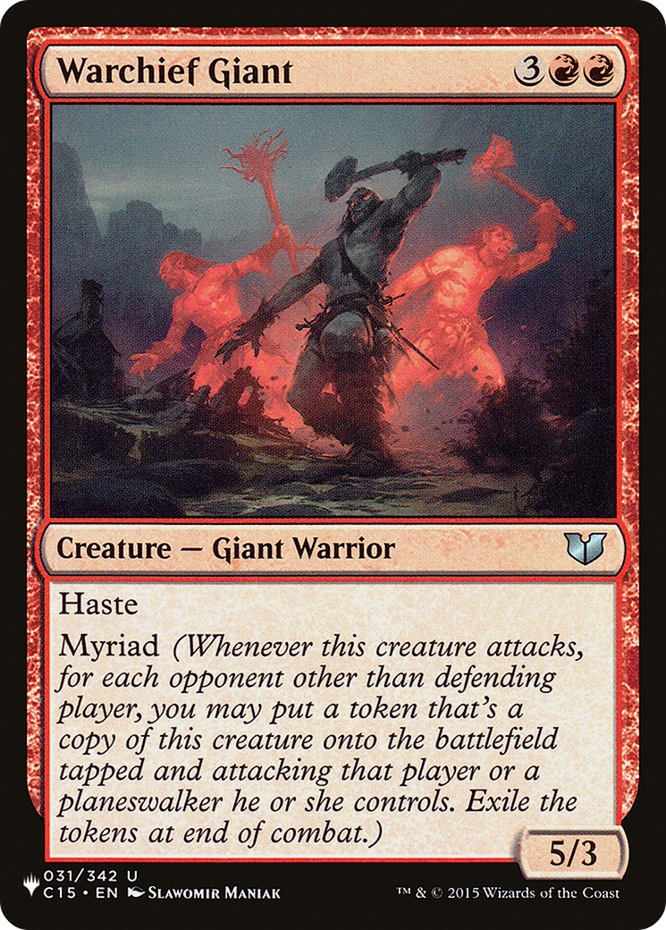 Warchief Giant (C15-31) - The List