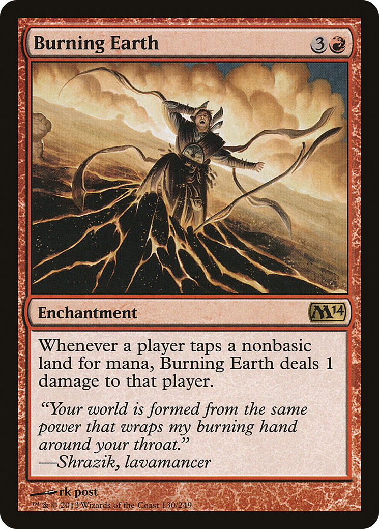 Burning Earth (130) - Magic 2014