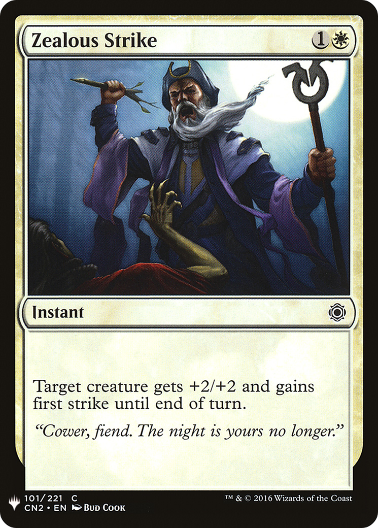 Zealous Strike (CN2-101) - The List