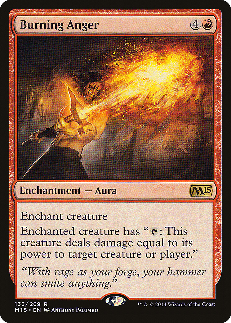Burning Anger (133) - Magic 2015