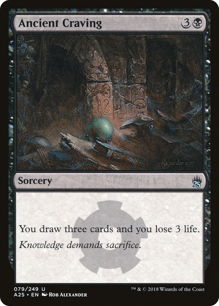 Ancient Craving (079) Foil - Masters 25