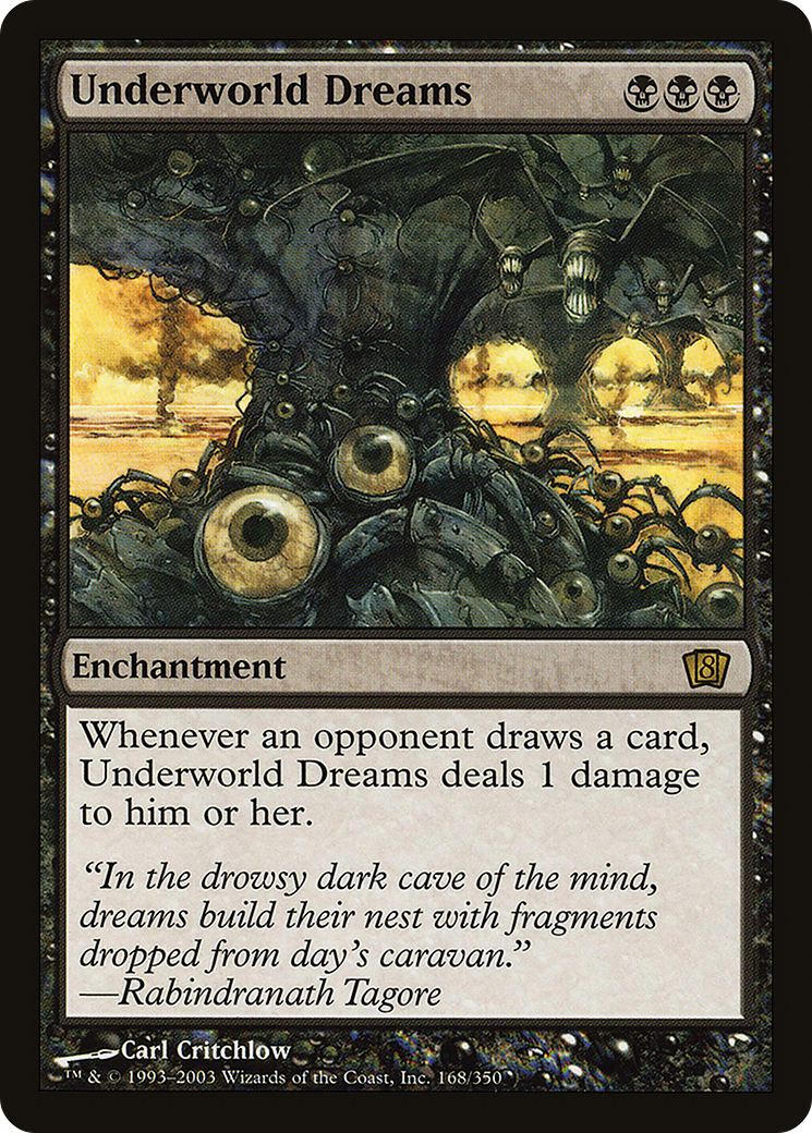 Underworld Dreams (168) Foil - Eighth Edition