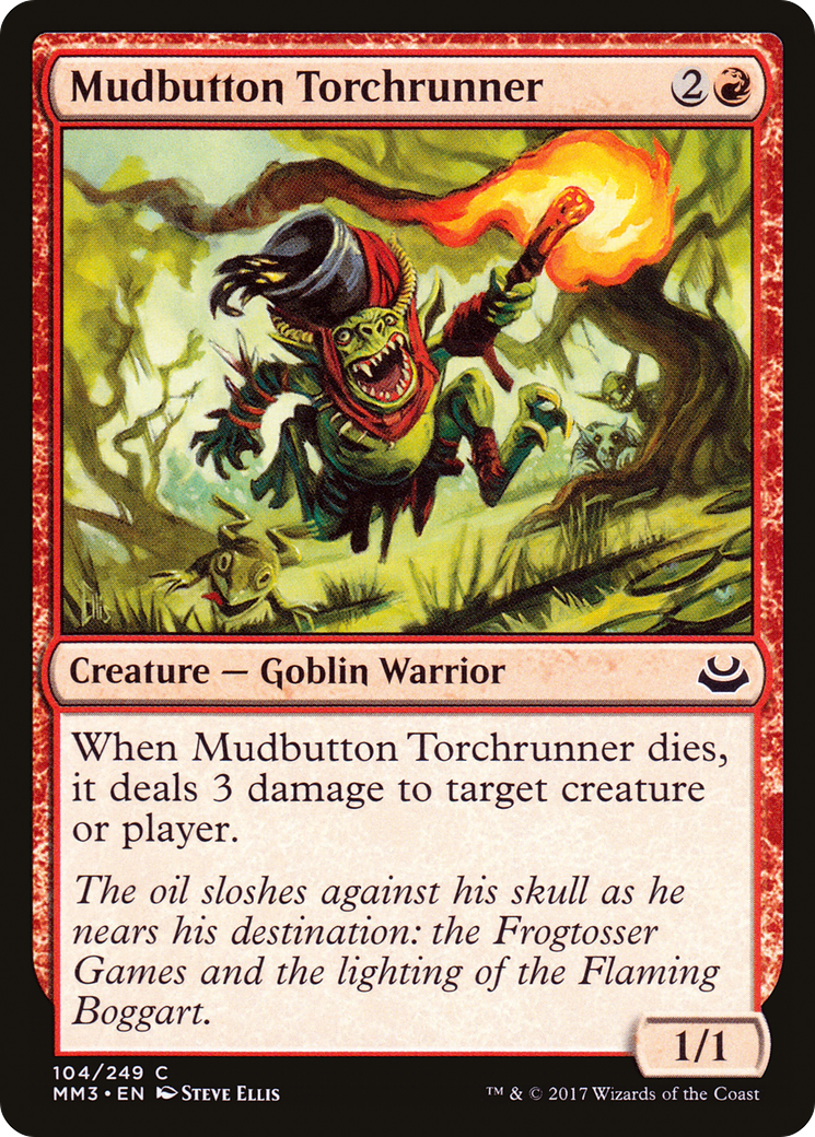 Mudbutton Torchrunner (104) - Modern Masters 2017