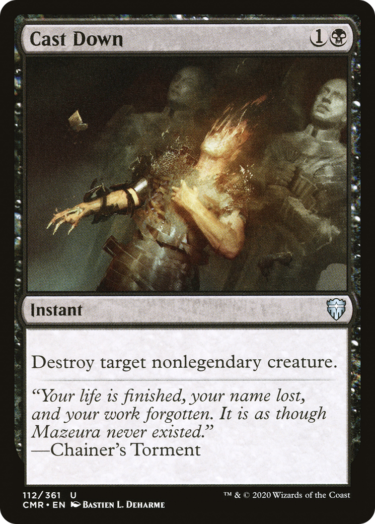 Cast Down (112) Foil - Commander Legends