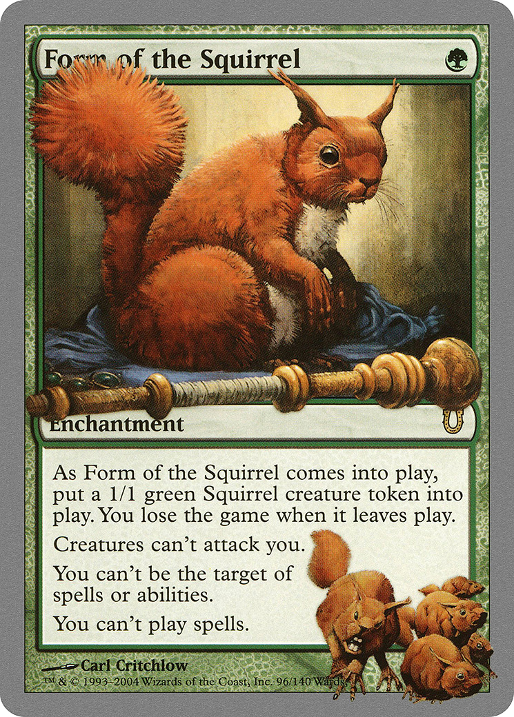 Form of the Squirrel (096) - Unhinged