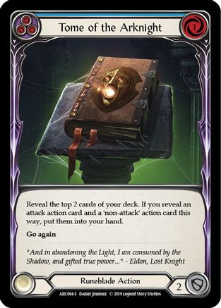 Tome of the Arknight (ARC084) (1st Edition) Rainbow Foil - Arcane Rising