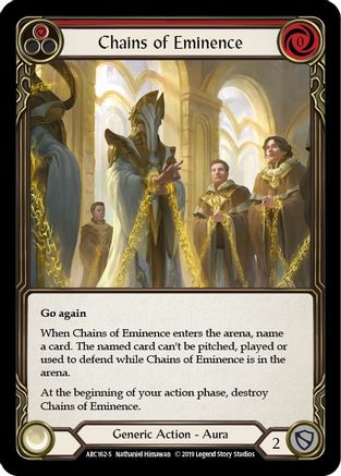 Chains of Eminence (ARC162) (1st Edition) Rainbow Foil - Arcane Rising