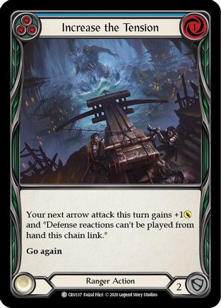 Increase the Tension (Blue) (CRU137) 1st Edition - Crucible of War