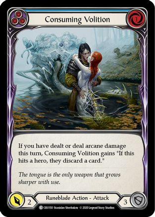 Consuming Volition (Blue) (CRU150) (Unlimited Edition) - Crucible of War