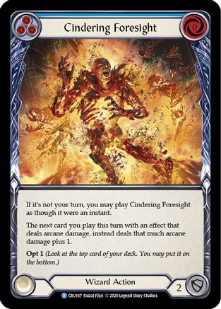 Cindering Foresight (Blue) (CRU167) (Unlimited Edition) - Crucible of War