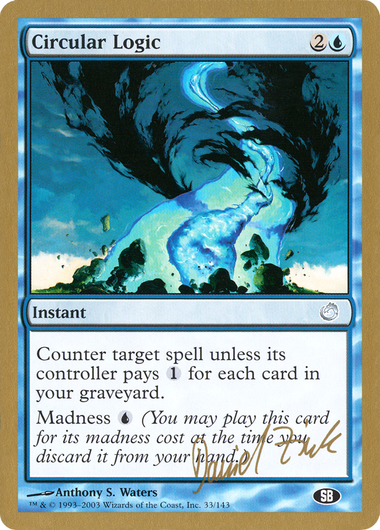Circular Logic (dz33sb) - World Championship Decks 2003