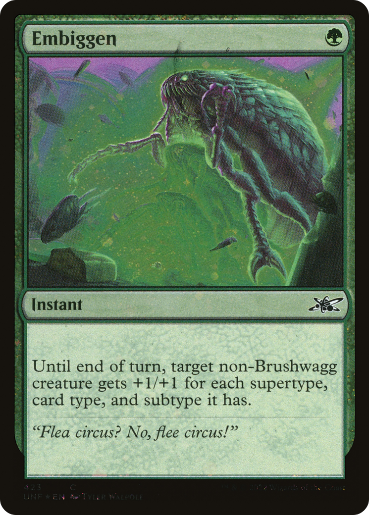 Embiggen (423) Foil - Unfinity